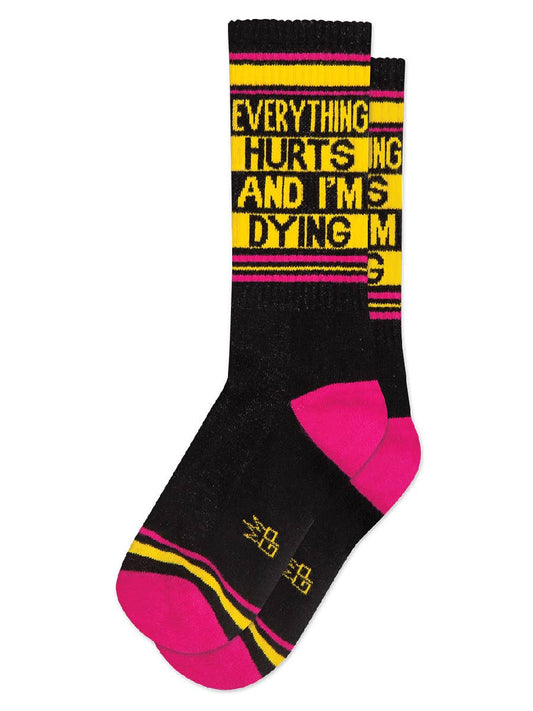 Everything Hurts and I'm Dying Crew Socks