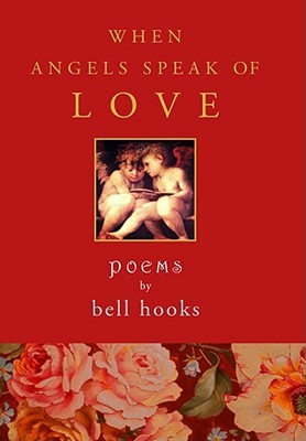 When Angels Speak Of Love