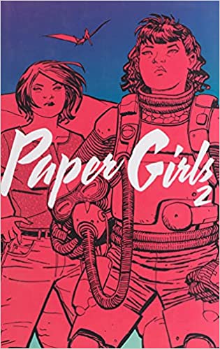 Paper Girls Vol. 2