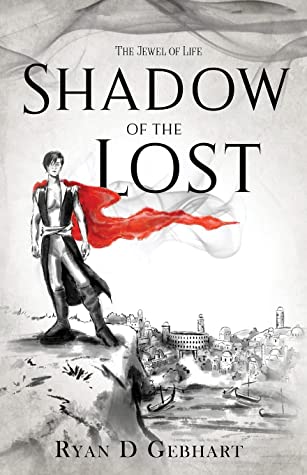 Shadow of the Lost: A Novel in the Jewel of Life Series (Jewel of Life)
