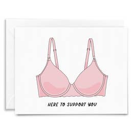 Here to Support You Greeting Card