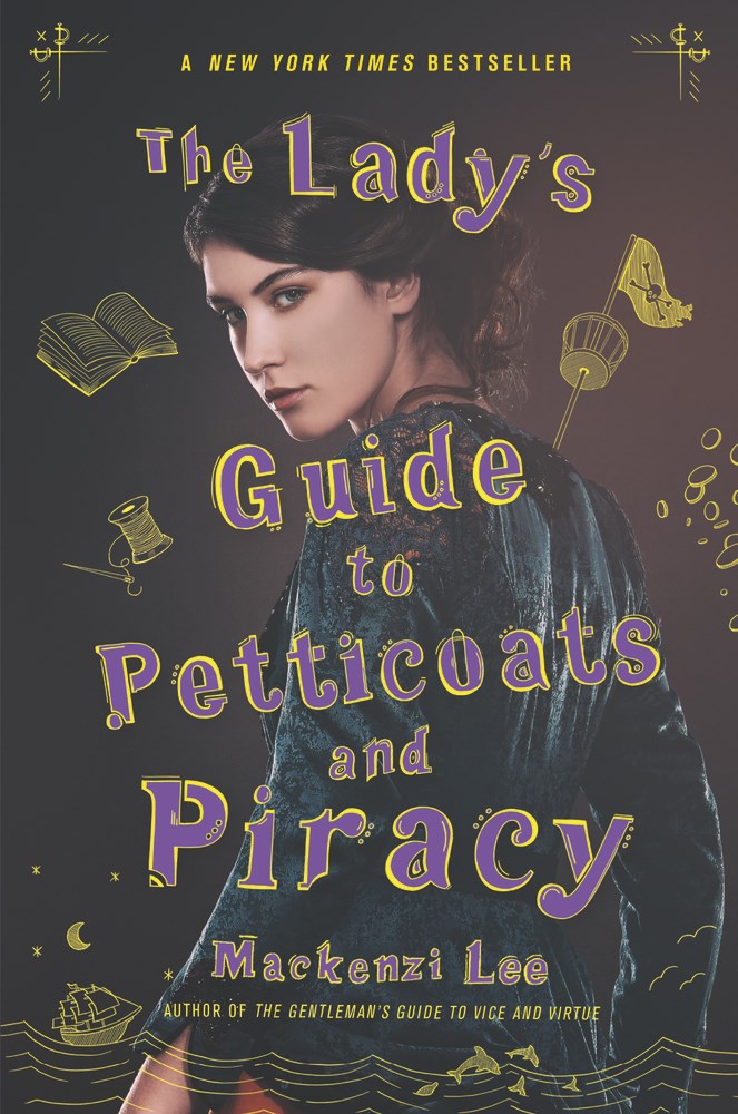 The Lady's Guide To Petticoats and Piracy