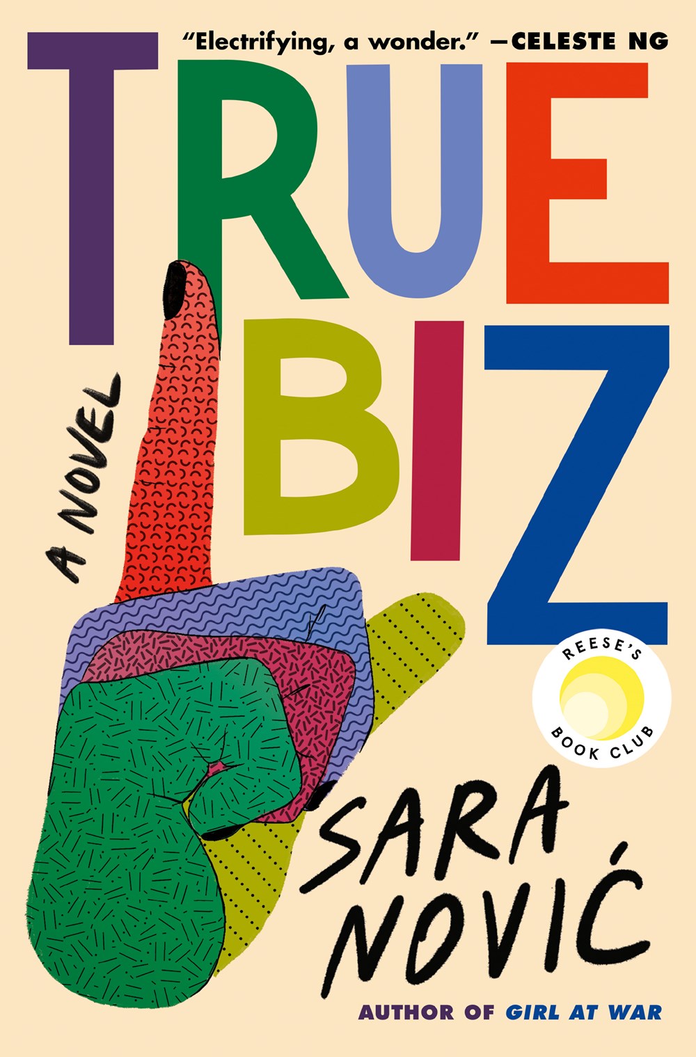 True Biz: A Novel