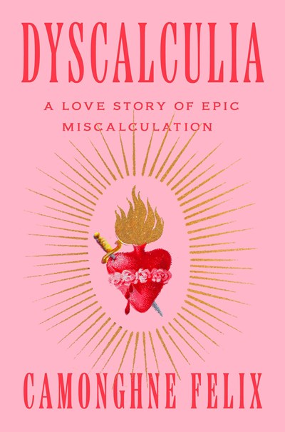 Dyscalculia : A Love Story of Epic Miscalculation