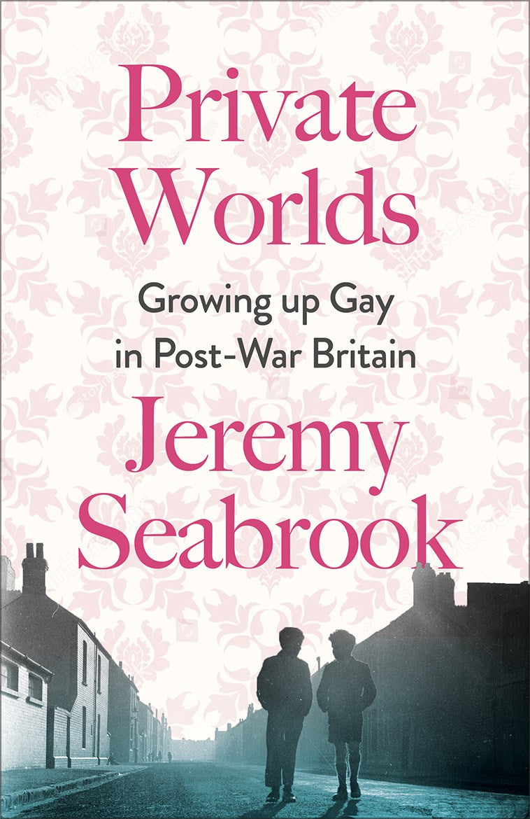 Private Worlds: Growing Up Gay in Post-War Britain