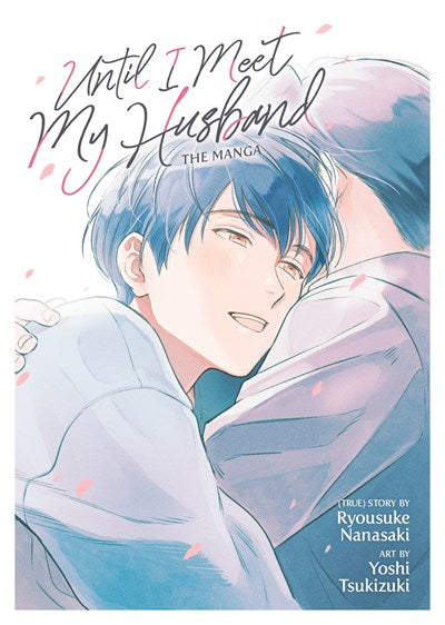 Until I Meet My Husband (Manga Format)