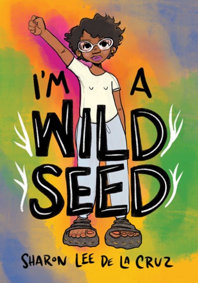 I'm a Wild Seed: My Graphic Memoir on Queerness and Decolonizing the World