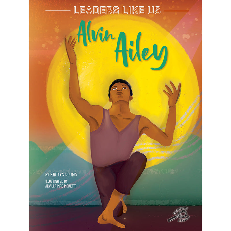 Alvin Ailey (Leaders Like Us)