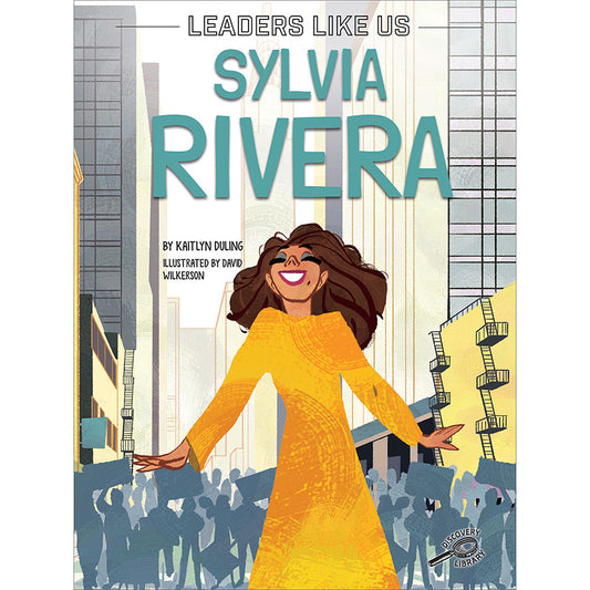 Sylvia Rivera (Leaders Like Us)