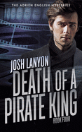 Death of a Pirate King