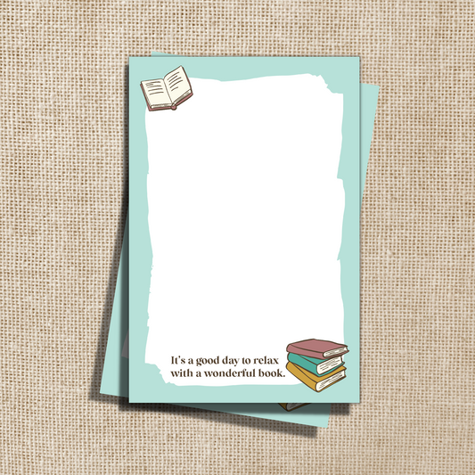 It's A Good Day To Relax With A Wonderful Book Pad