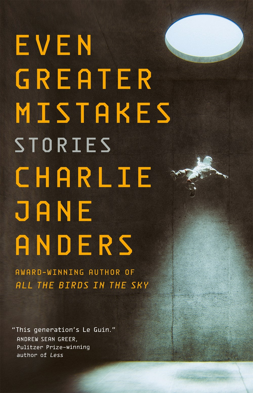 Even Greater Mistakes : Stories