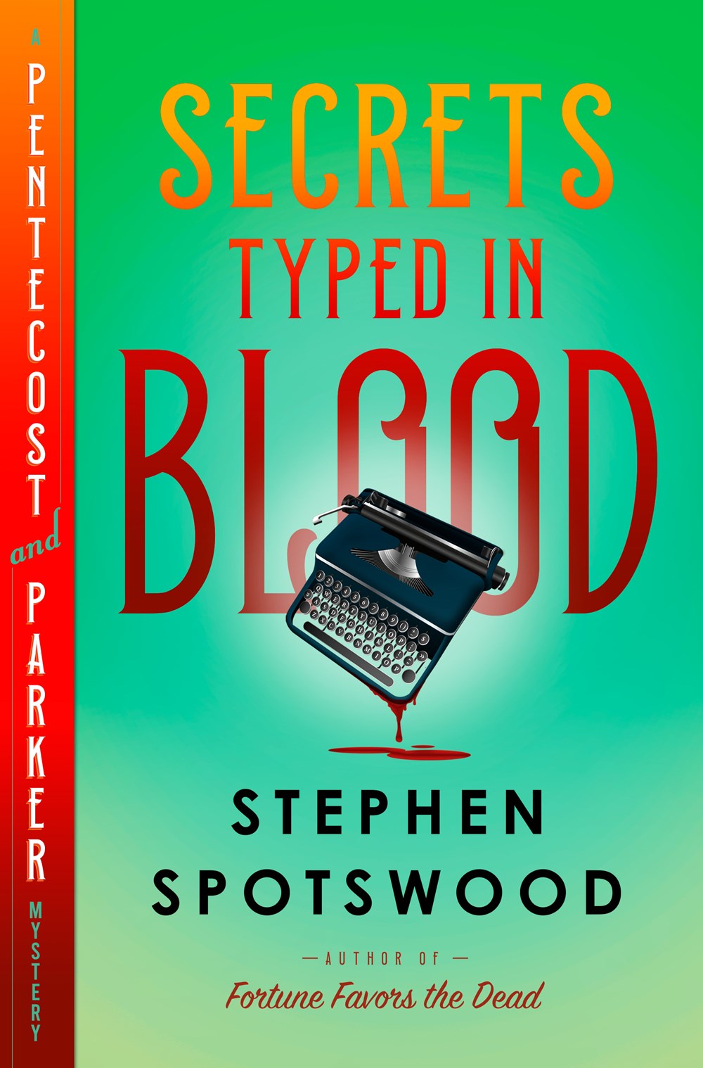 Secrets Typed in Blood : A Pentecost and Parker Mystery