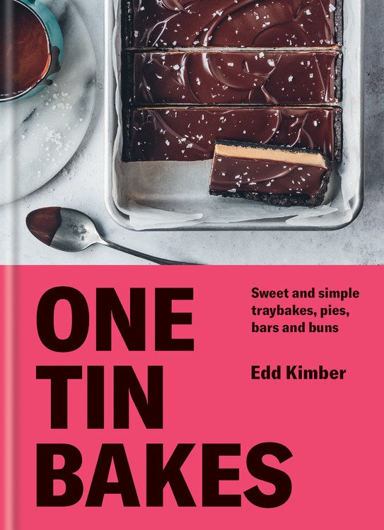 One Tin Bakes : Sweet and simple traybakes, pies, bars and buns