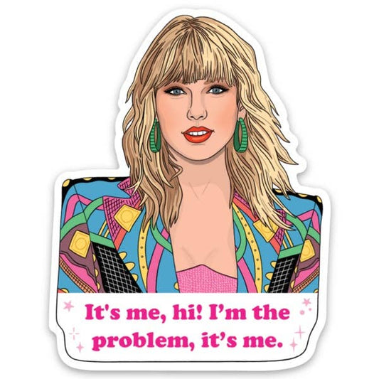 Taylor Swift It's Me Sticker