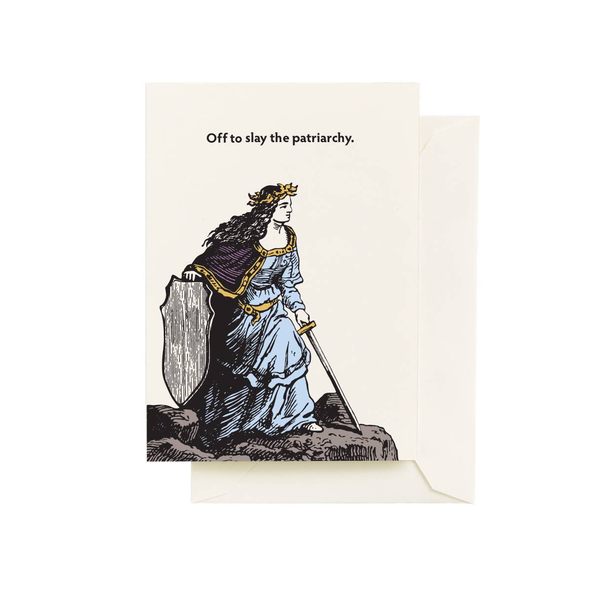 Off To Slay The Patriarchy Greeting Card