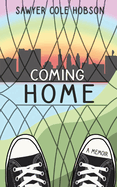 Coming Home: A Memoir