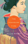 The Teahouse Fire